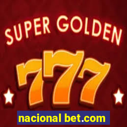 nacional bet.com